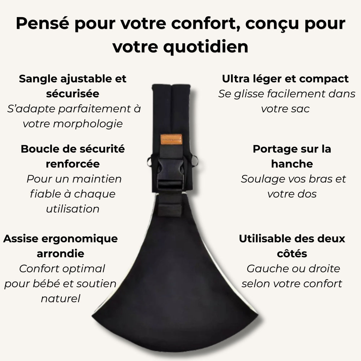 Porte-Bébé Latéral - 100% mains libres